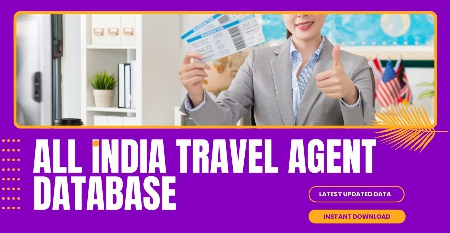 2 Lakhs Latest Travel Agents Database, 2024 Updated Travel Agents Email Database, Travel Agent Mobile Database, All India Travel Agent Database, Indian Travel Agents Directory, Travel Agents Data, Travel Agent Database India, All India Travel Agent Email Database, Travel Agent Email List India, Tours and Travel Email Database, Tour Operators Email Database, List Travel Agent